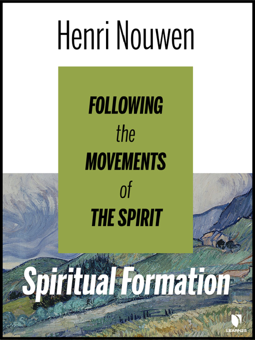 Spiritual Formation: Following The Movements Of The Spirit - East Baton ...